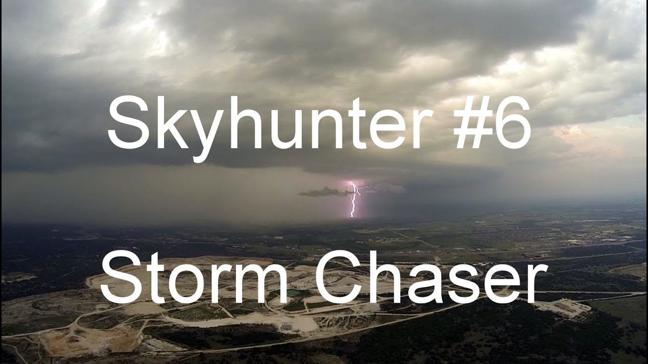 Skyhunter #6 Storm Chaser
