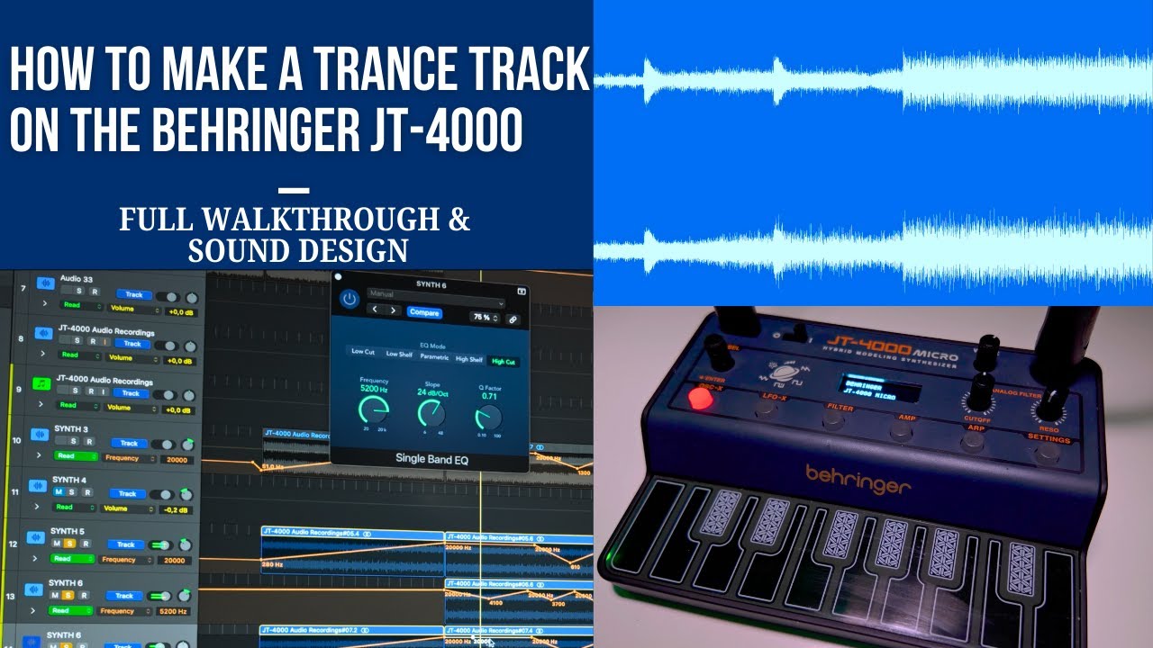 How to Make a Trance Track on the Behringer JT-4000 – Full Walkthrough & Sound Design
