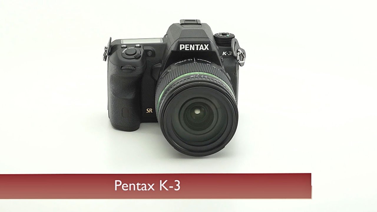 Pentax K-3