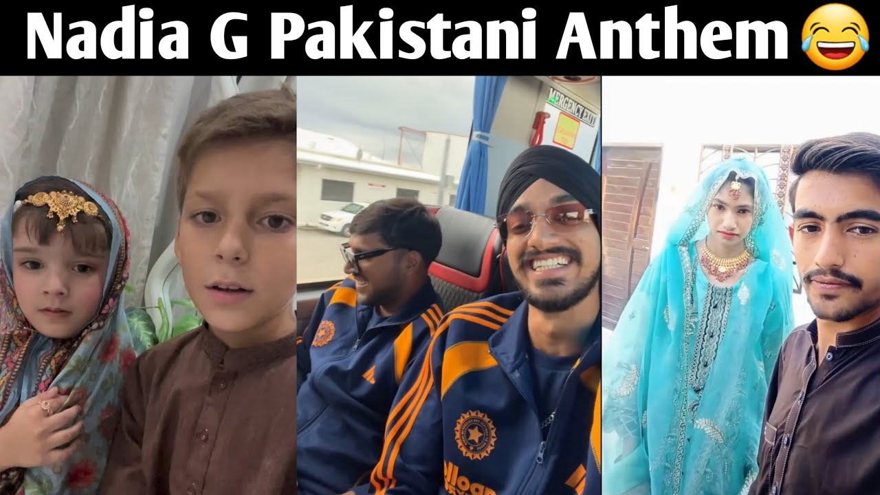 Nadia G : Pakistan Anthem Nadia Trend 😂 | Nadia Meri Bhaggo