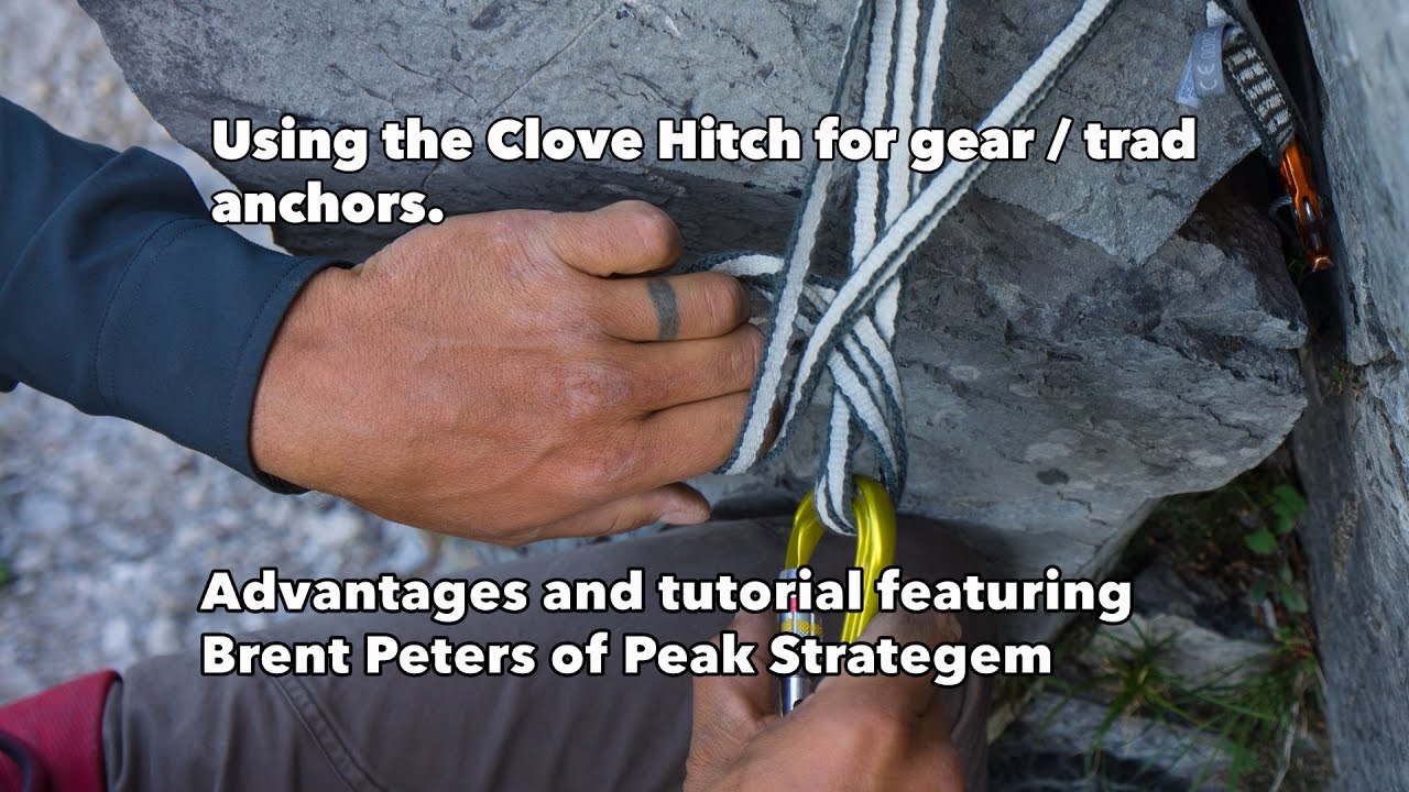Clove Hitch for Rock Climbing Trad Anchors - Demonstration.
