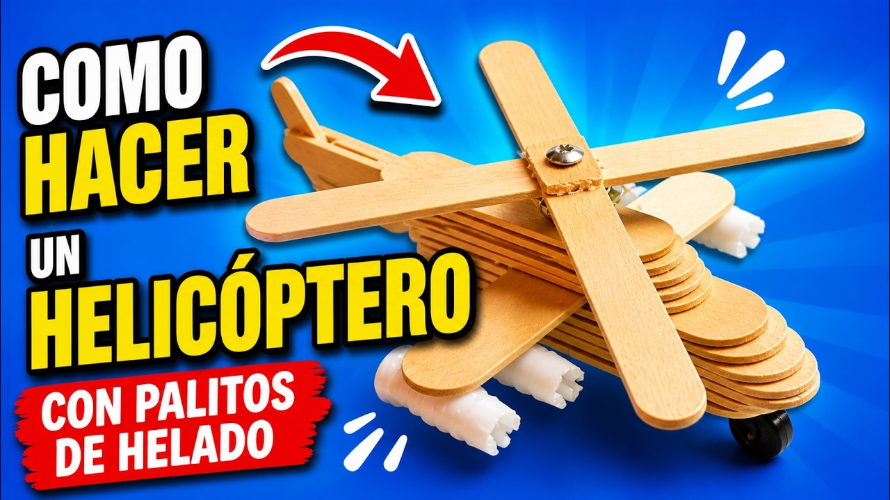 Como hacer un helicóptero con PALITOS de helado. Muy fácil