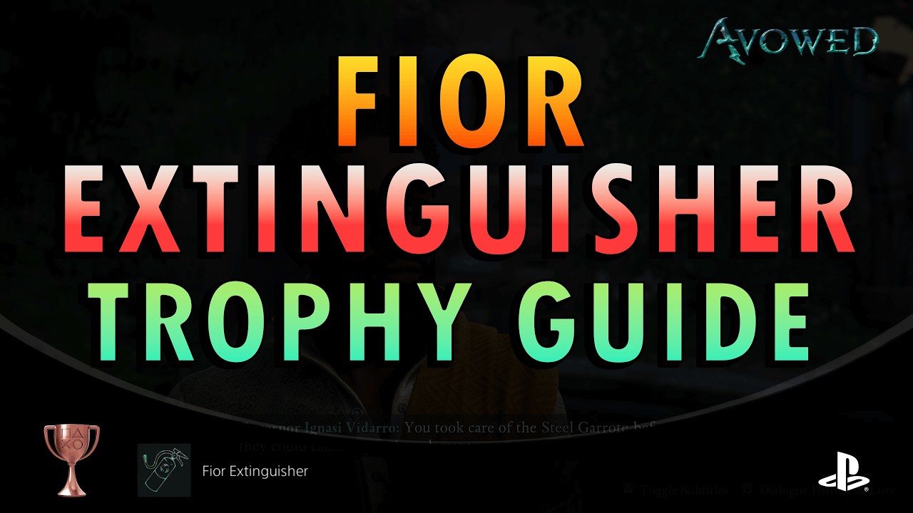 Avowed &ndash; Fior Extinguisher Trophy Guide (+ Commentary) | Save Fior mes Iv&egrave;rno