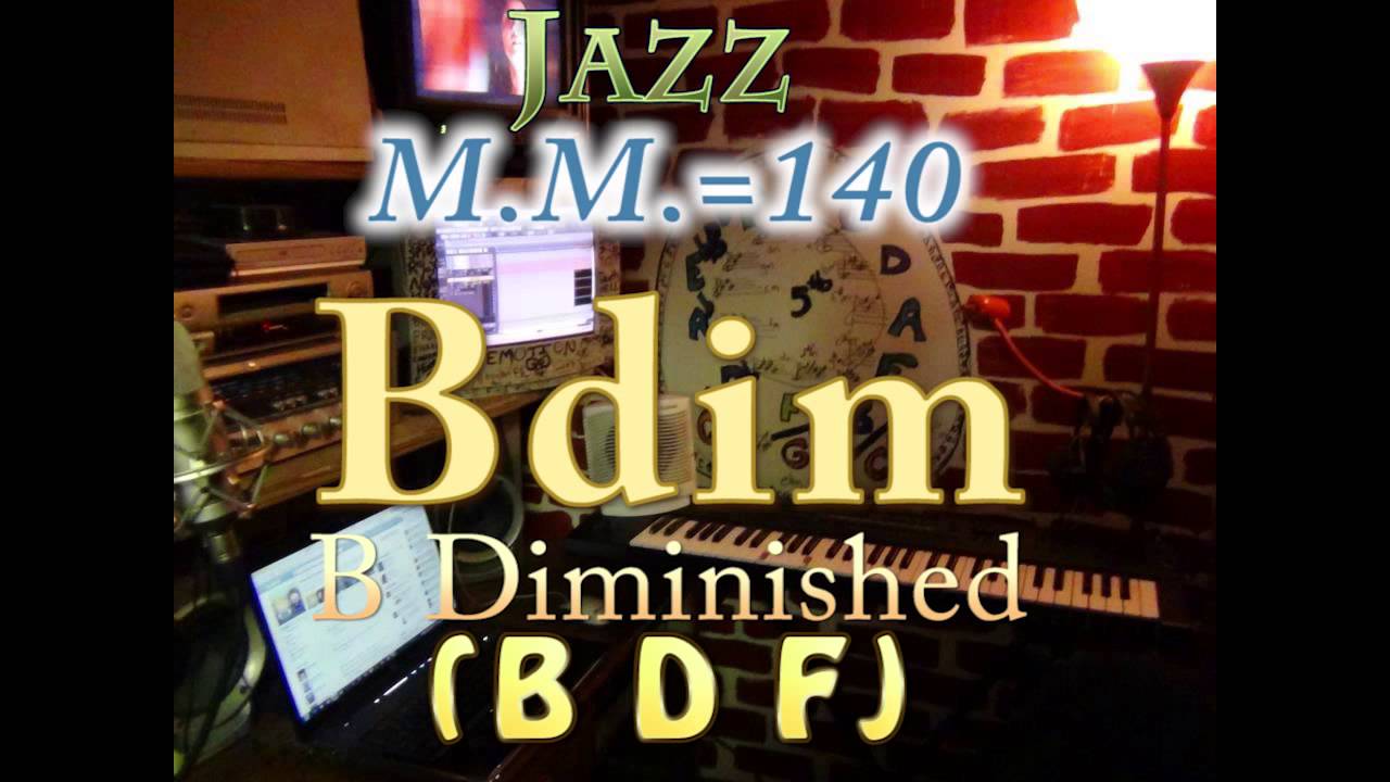 B Diminished (B D F) - Jazz - M.M.=140 - One Chord Backing Track