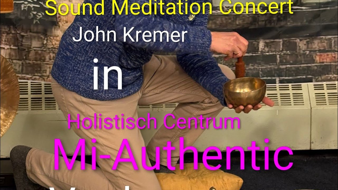 Fragmenten van Sound Meditation Concert in Holistisch Centrum Mi-Authentic te Venlo op 22 nov 2025