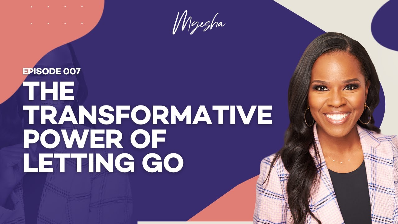 The Transformative Power of Letting Go