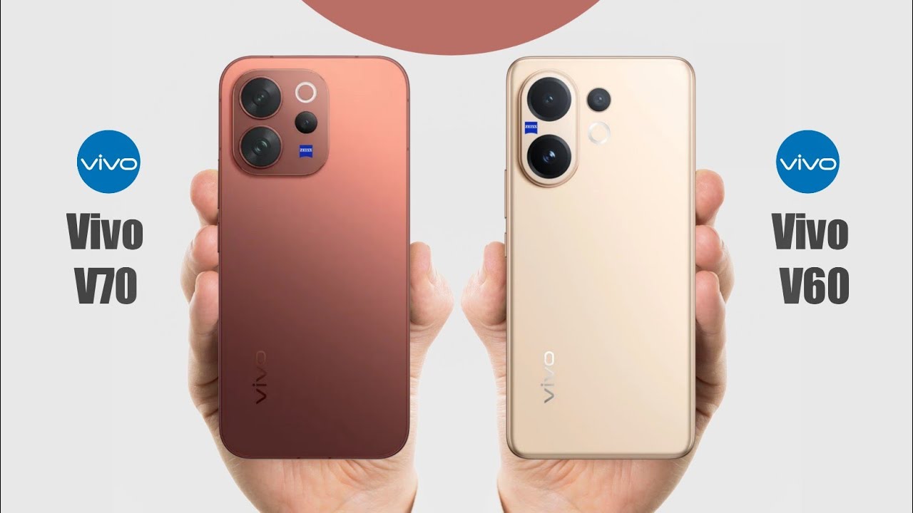 Vivo V70 vs Vivo V60 | Comparison