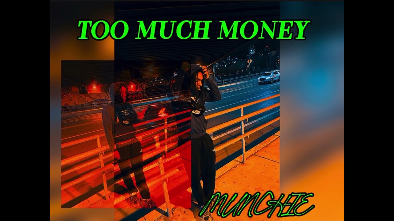 Munchie- TOO MICH MONEY( Official Audio)prod.by touchdownutah