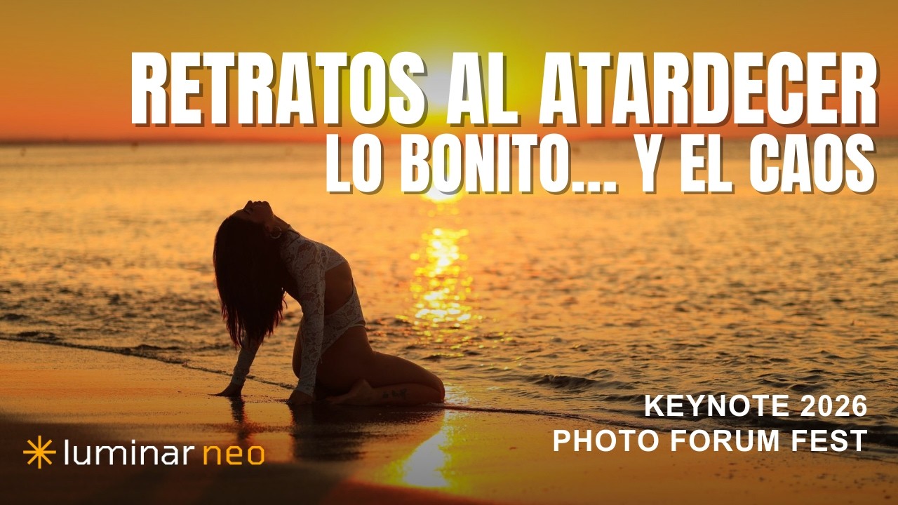 🌅 Cómo hacer retratos en Salidas y Puestas de Sol - Photoforum 2026