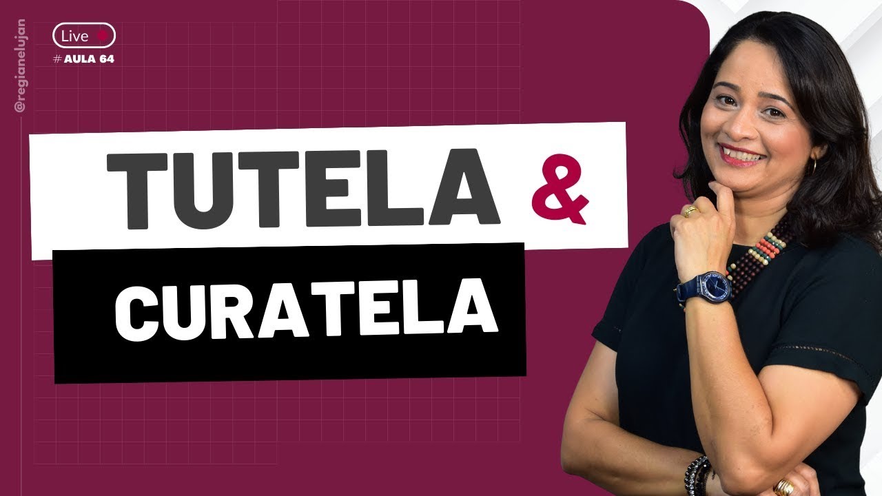 Tutela & Curatela