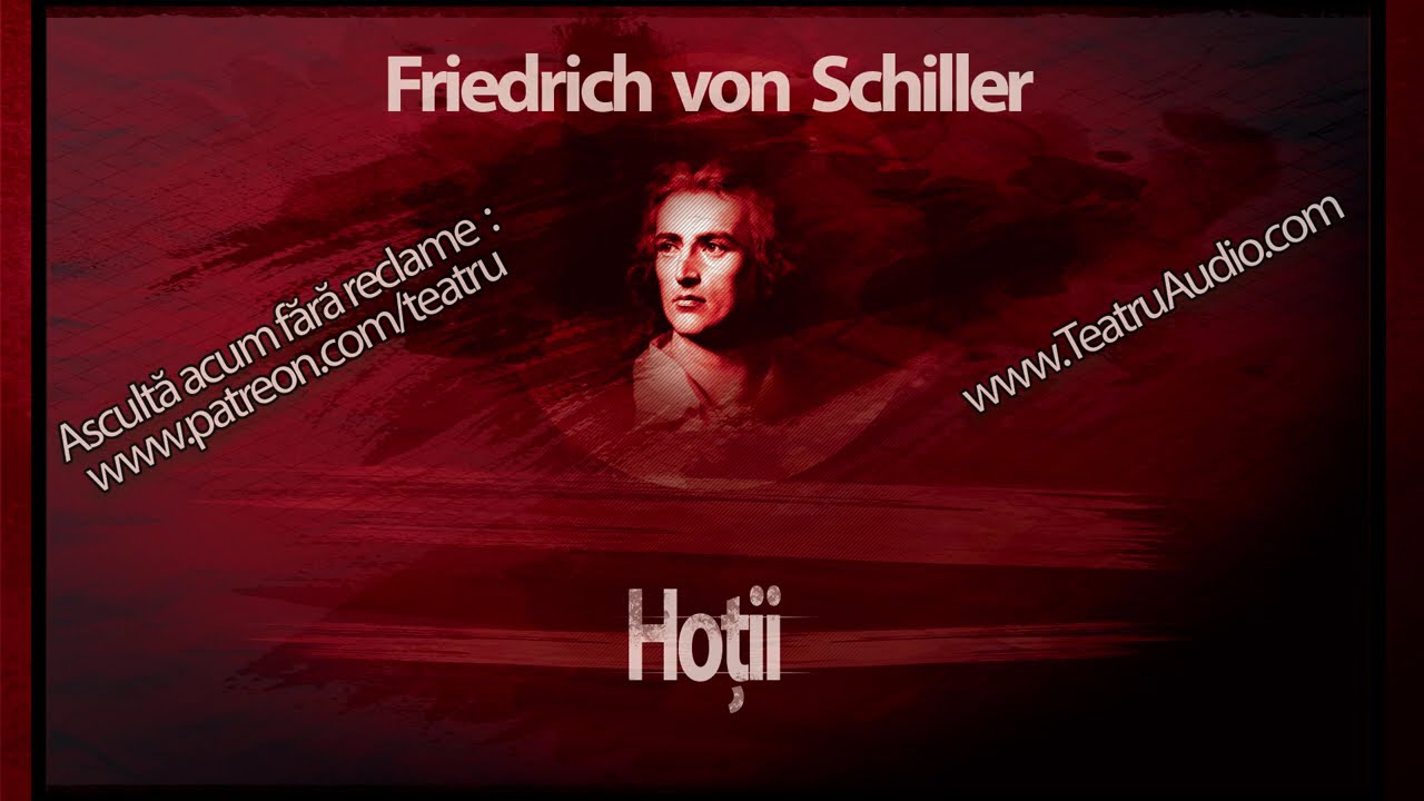 Friederich von Schiller - Hoții (1975) #teatruaudio #teatruradiofonic #schiller #teatru #teatruvechi