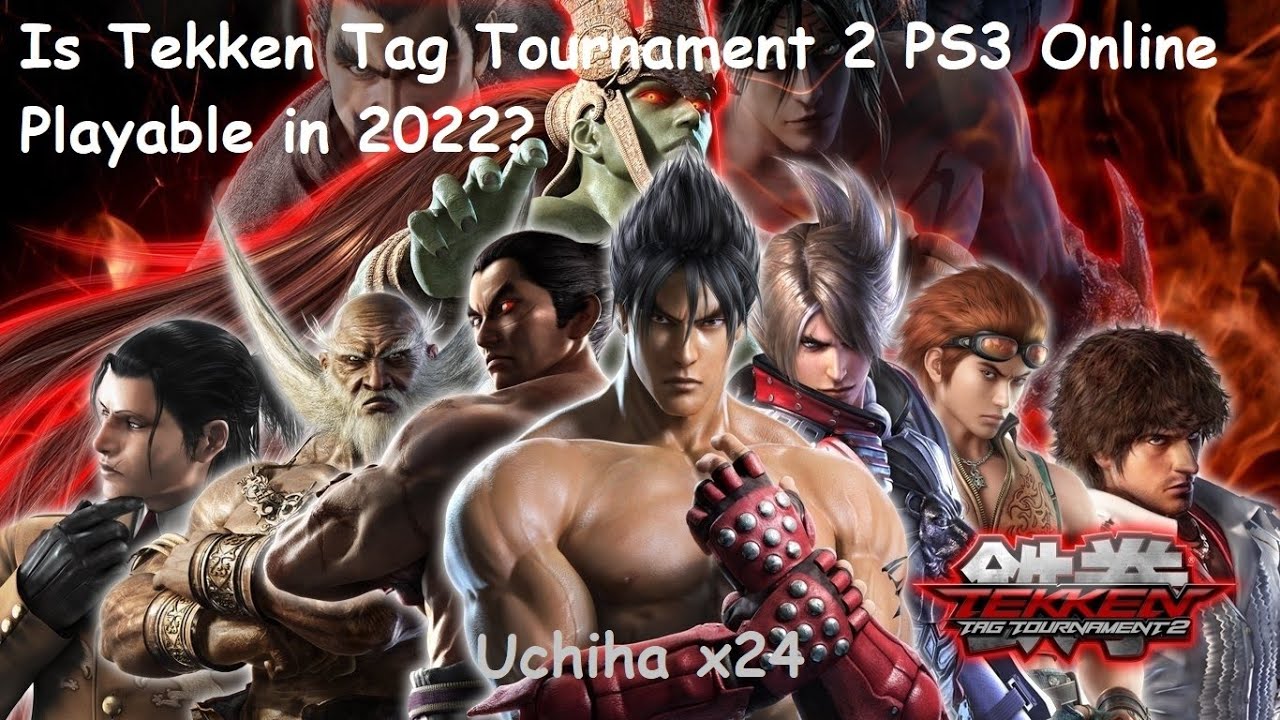 Tekken Tag 2 Repeticiones 30-08-2022  (30-08)  ( Uchiha x24 )