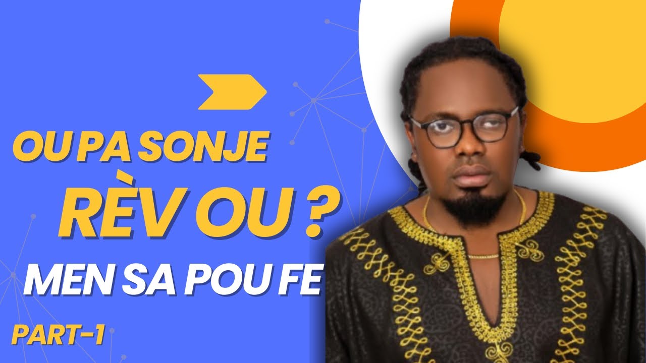 OU PAKA SONJE RÈV OU ? MEN MESAJ MISTIK LA 