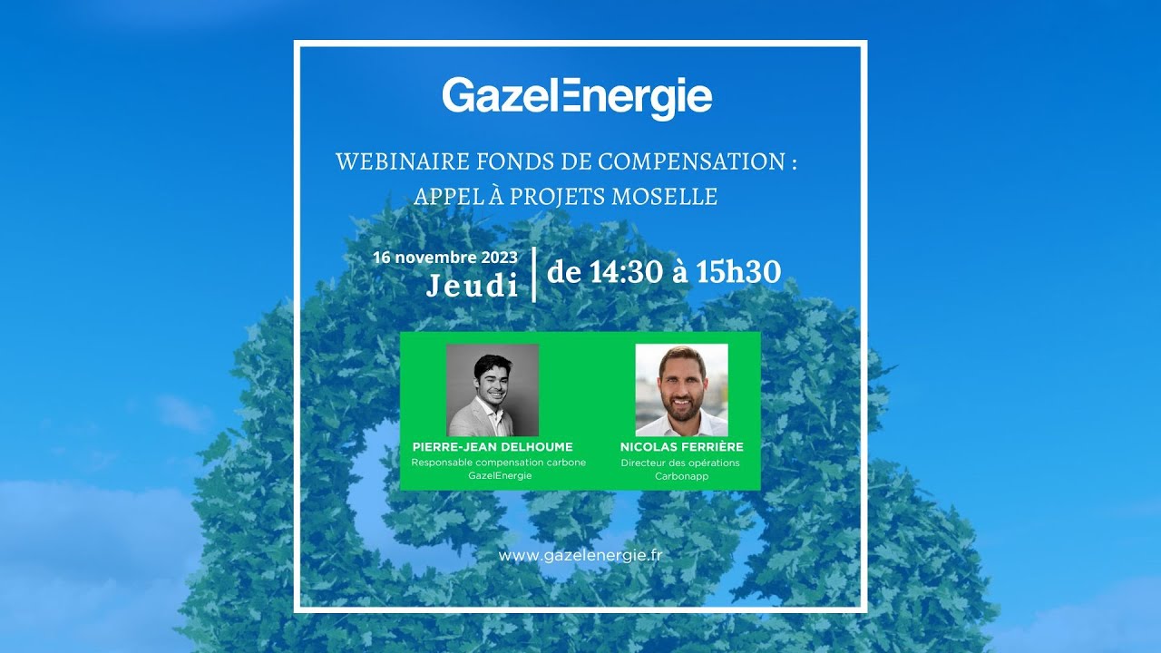 Webinaire Fonds de Compensation GazelEnergie : Appel à projets Moselle