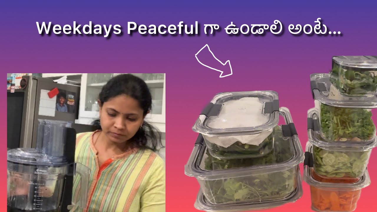 Weekdays Peaceful గా ఉండాలి అంటే 💛| Weekend Veg Prep 🥕🔪| Food Processor ⚡️