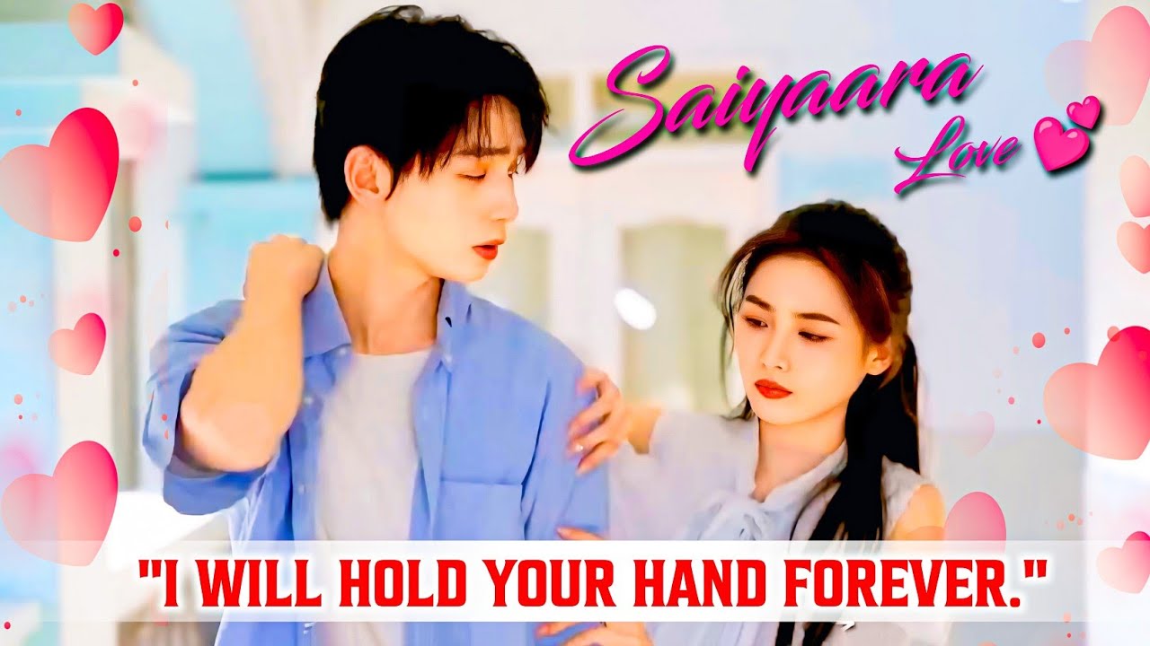 I Will Hold Your Hand Forever 🥹 Korean Chinese Drama Hindi