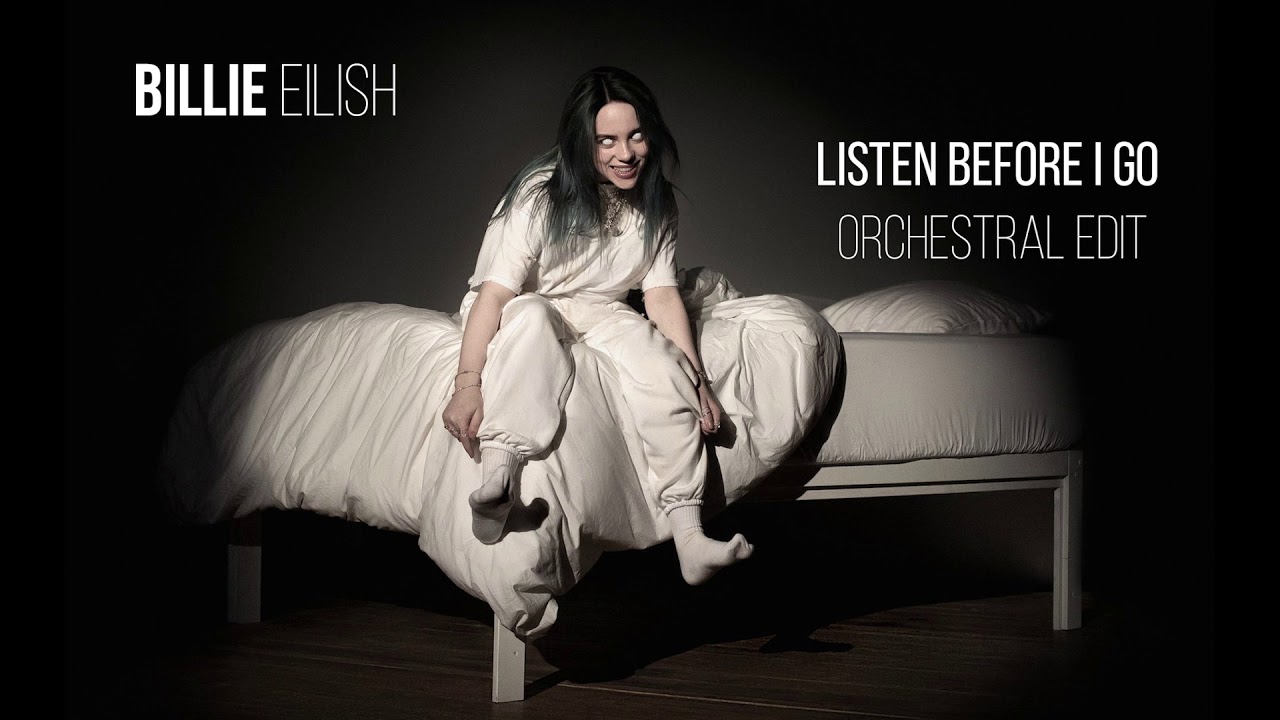 Billie Eilish - Listen Before I Go (Orchestral Edit)