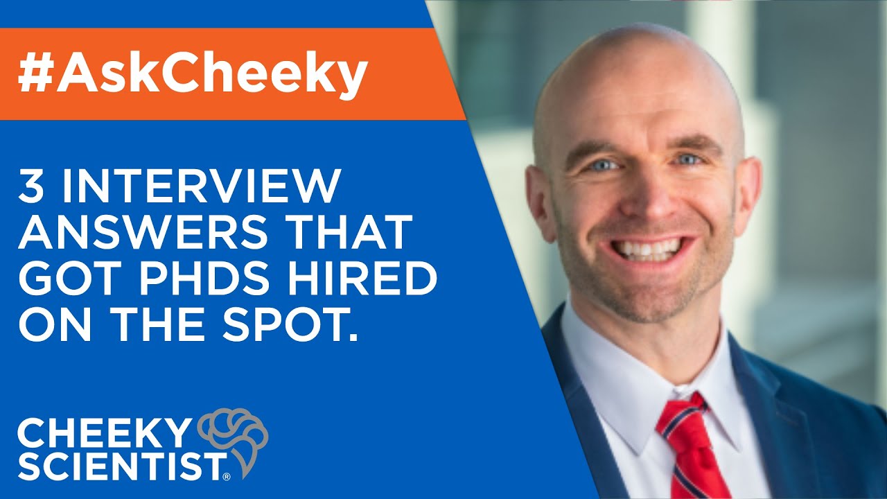 🔥3 INTERVIEW ANSWERS THAT GOT PHDS HIRED ON THE SPOT.