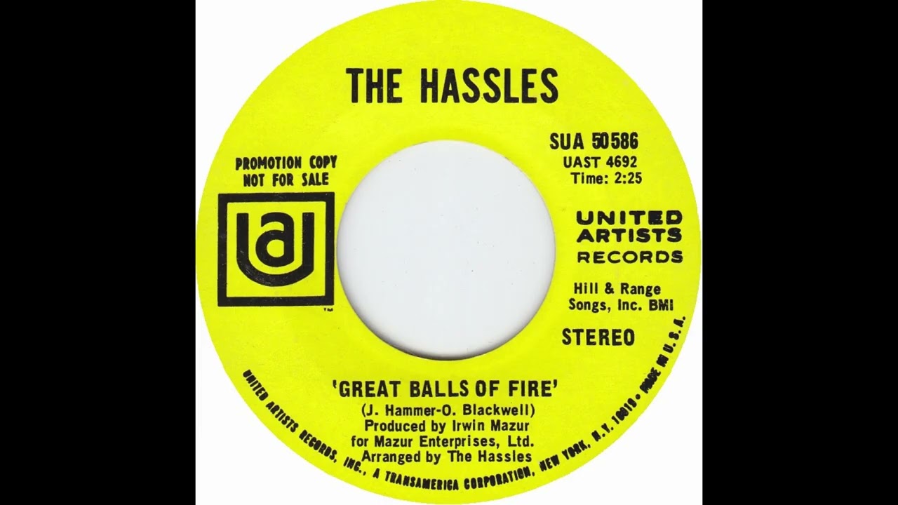 The Hassles - Great Balls Of Fire [45RPM B-Side] (1969)