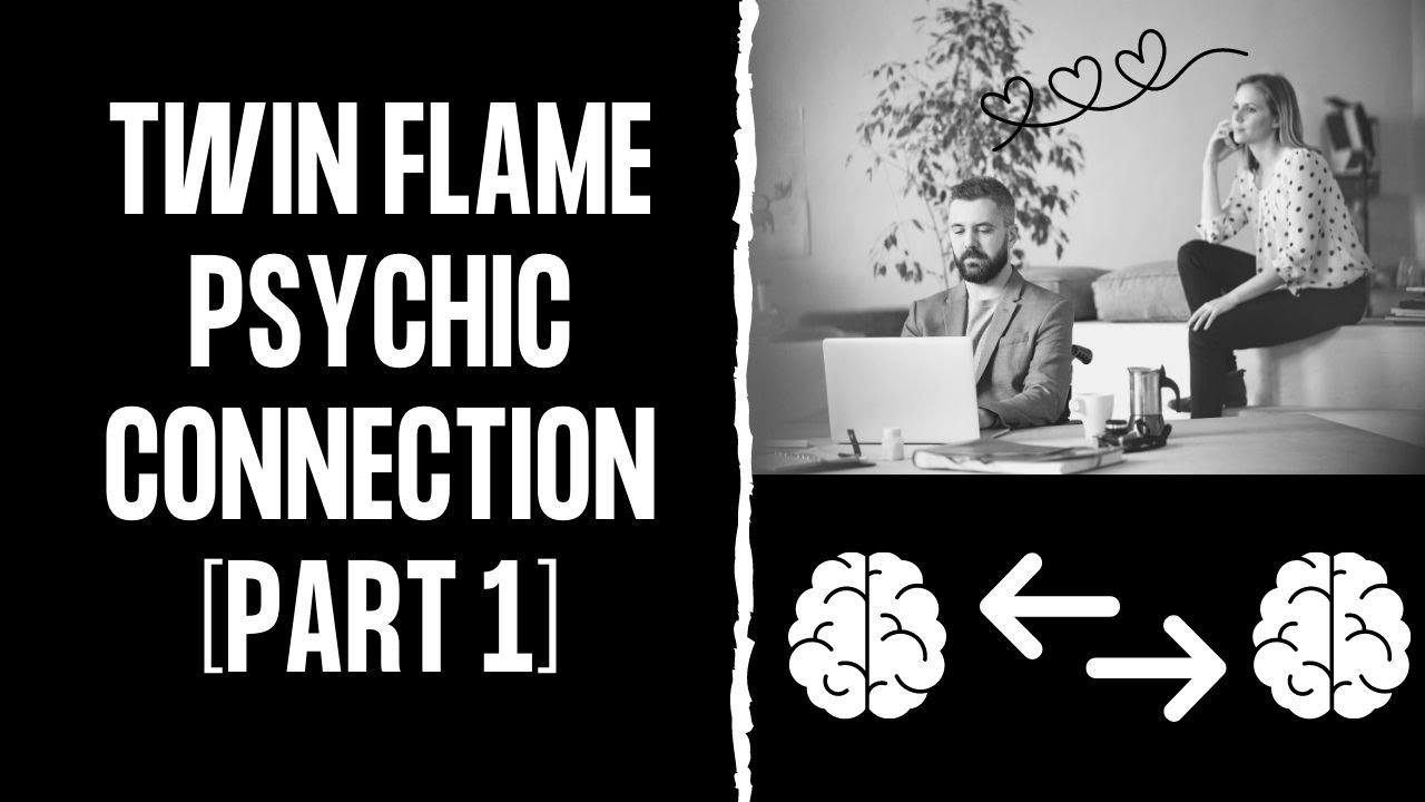 10 Signs of the Twin Flame Psychic Connection [PART 1] ⎮Twin Flame  Telepathy Symptoms