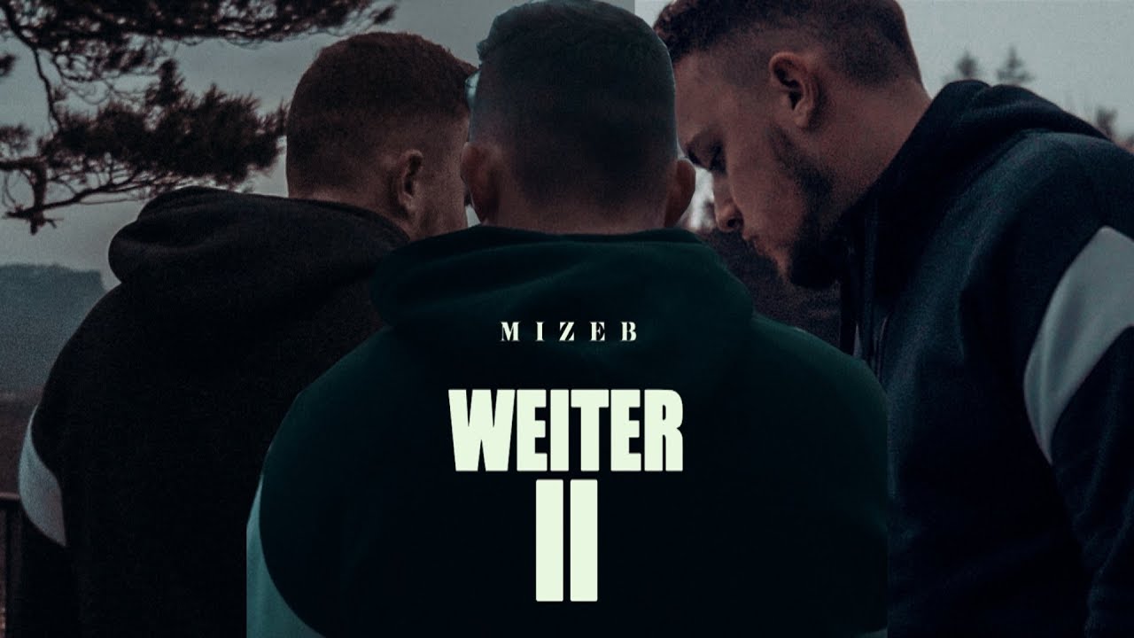 MiZeb - WEITER 2 (Official Video) prod. by Dansonn Beats