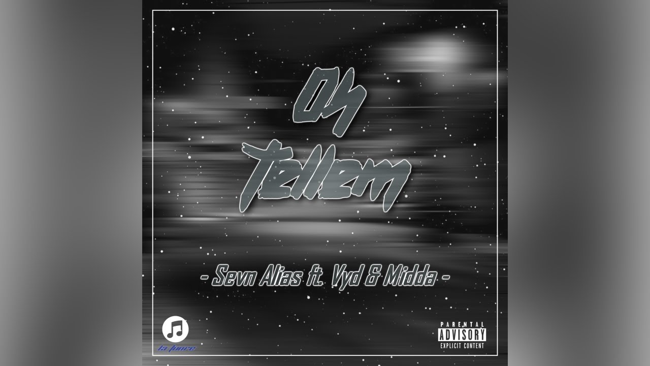 Sevn Alias - Oh Tellem ft. Vyd & Midda (Video by @LaTunre) ''GELEKT''