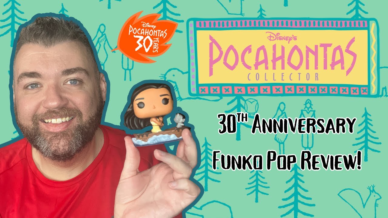 Pocahontas 30th Anniversary Funko Pop Review!