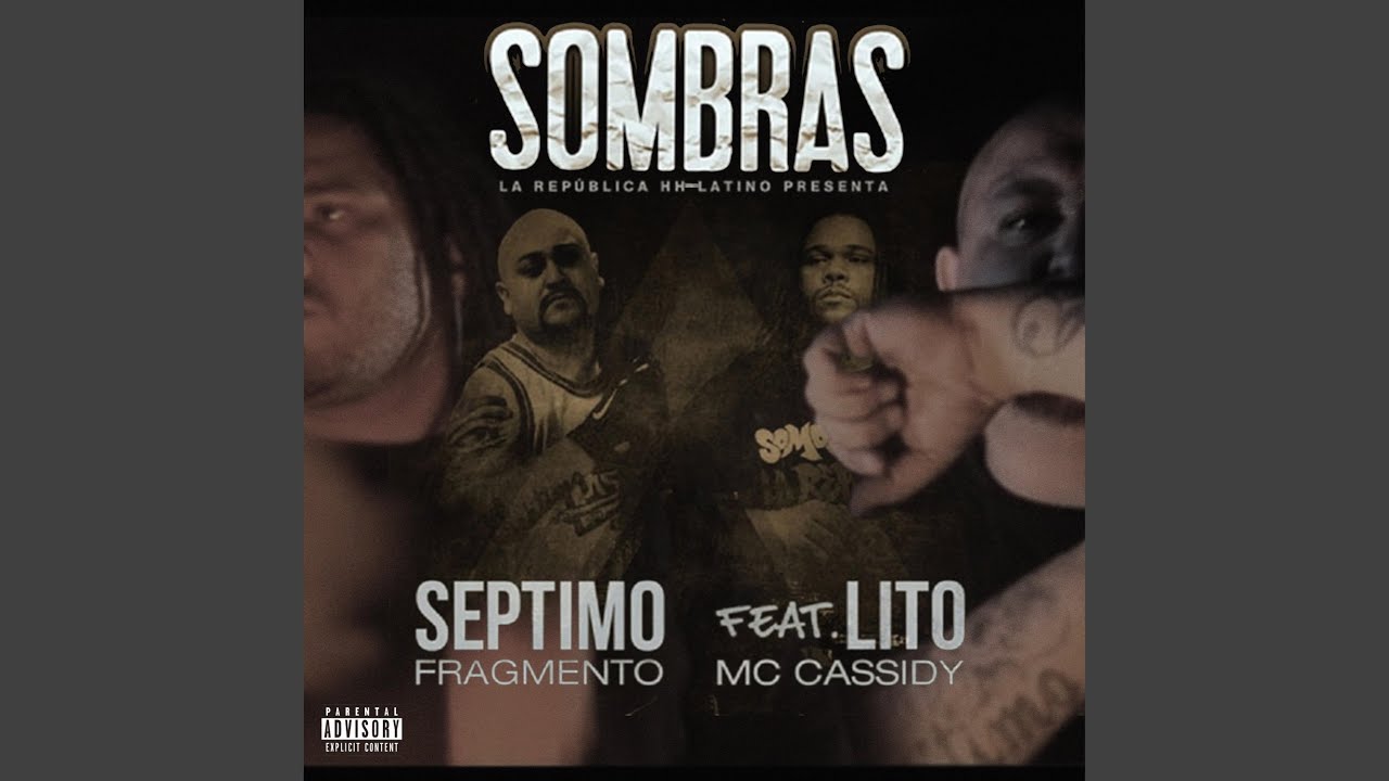 Sombras (feat. Lito Mc Cassidy)