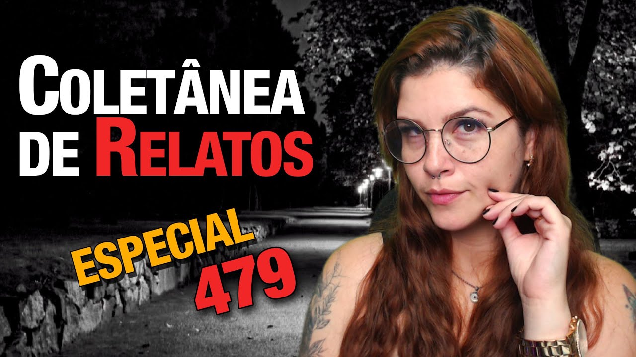 O SER MALUCO NO MEU QUINTAL; A MALEDITH QUE FICOU CEGA, A MOÇA NO ELEVADOR e + relatos