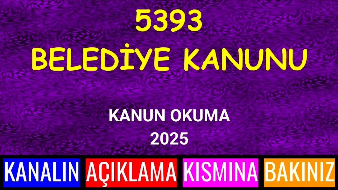 İşlemeye Devam | 5393 Belediye Kanunu Okuması 2