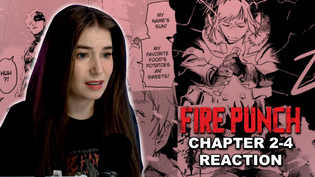AGNI AND SUN! - FIRE PUNCH MANGA REACTION CHAPTER 2-4!