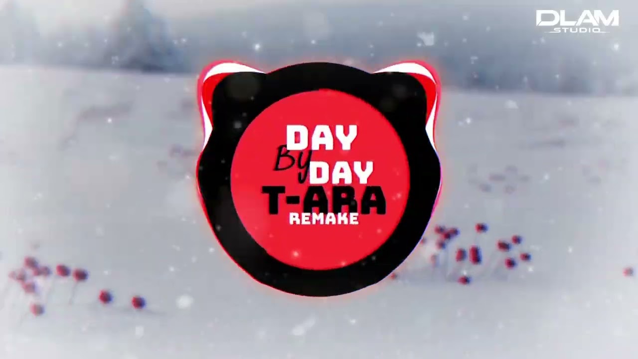 Day By Day | T-Ara | Dlam Remake