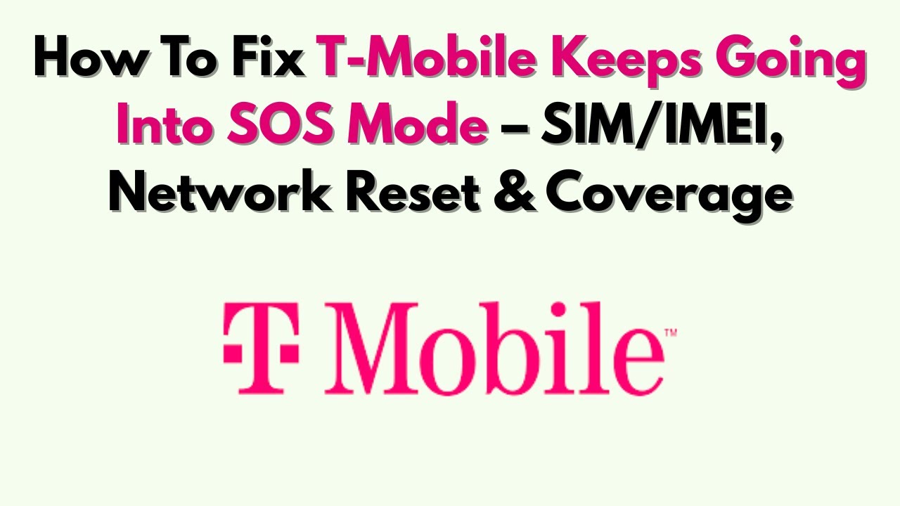 Jak naprawić problem z ciągłym przełączaniem się w tryb SOS w T-Mobile &ndash; karta SIM/IMEI, reset si...