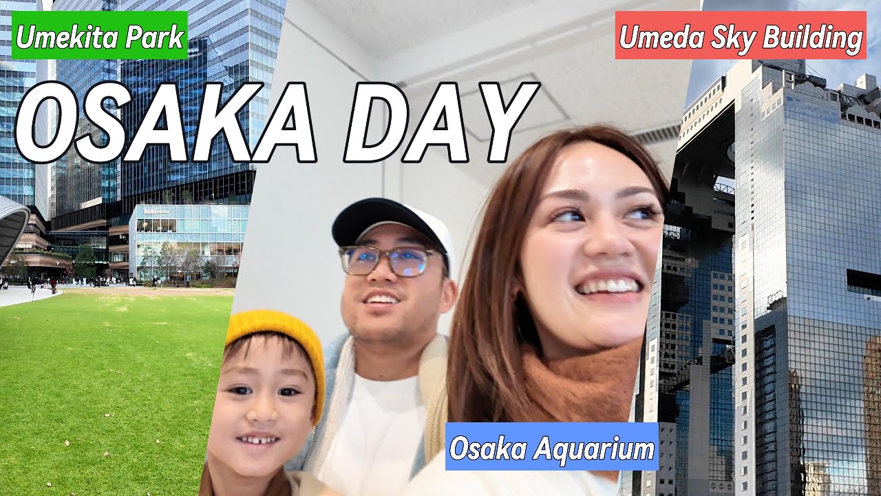 Visiting Osaka Aquarium, Umekita Park and Umeda Sky Building | Daily Chobi Vlog #68