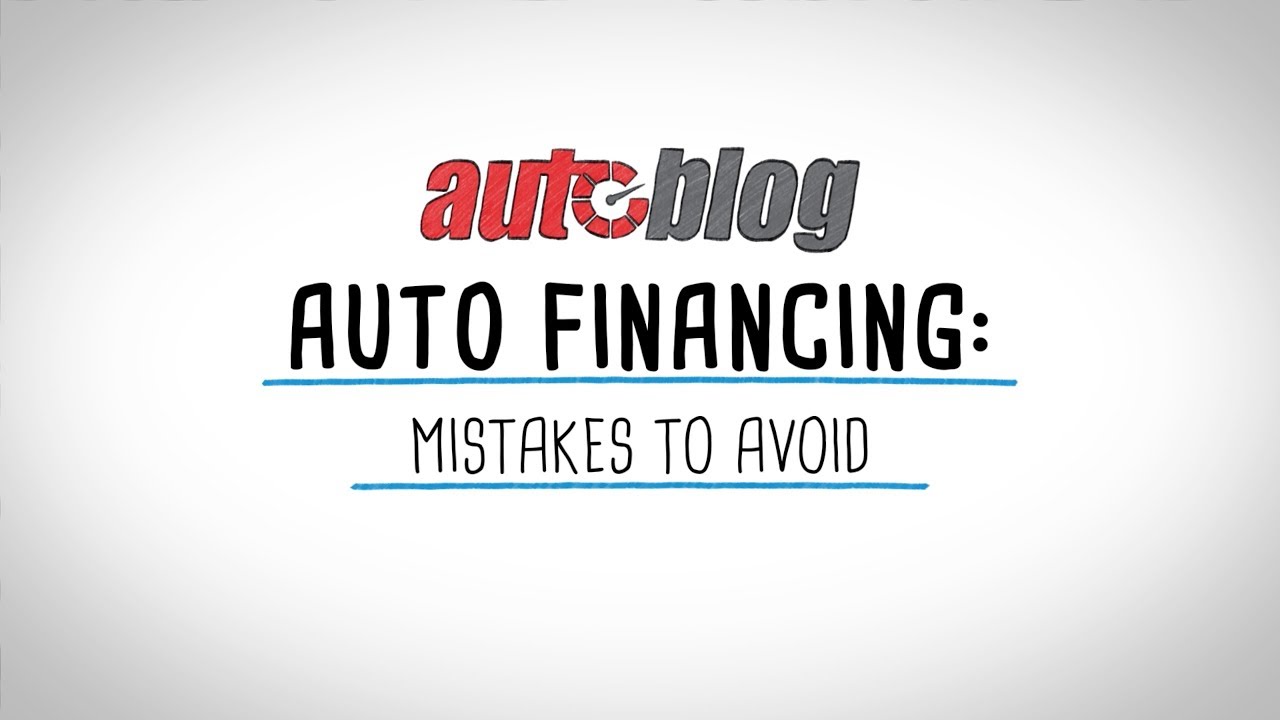 How to avoid auto financing mistakes