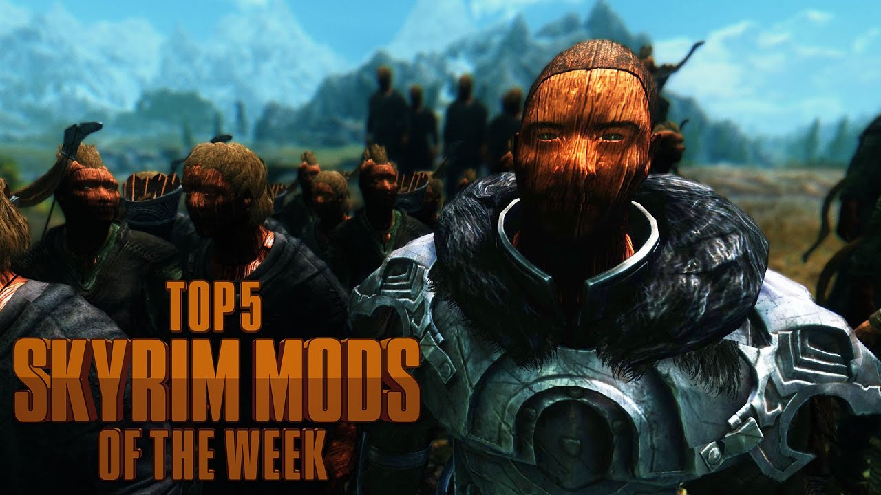 Build Your Own Wooden Army - Top 5 Skyrim Mods of the Week