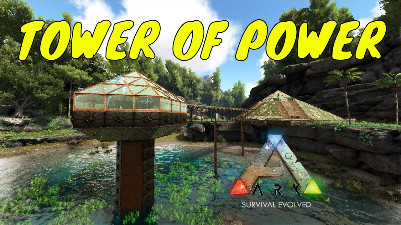 TOWER OF POWER - TRIKE POWER - Ark Survival Evolved