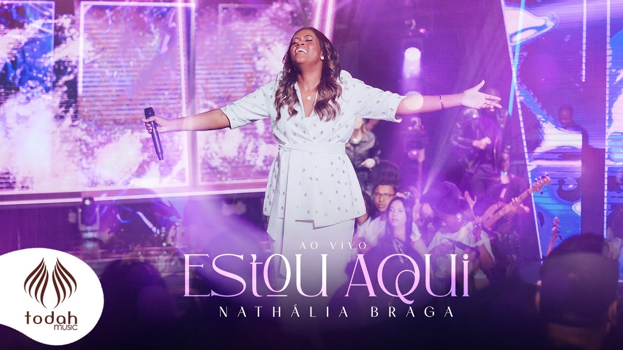 Nathália Braga | Estou Aqui [Clipe Oficial]