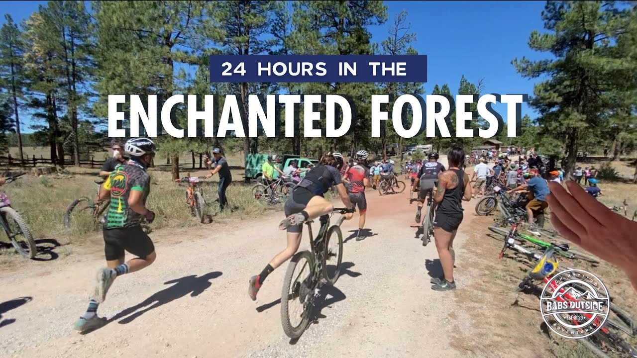 What’s a 24 Hour Mountain Bike Race Like? // 24 Hours in the Enchanted Forest