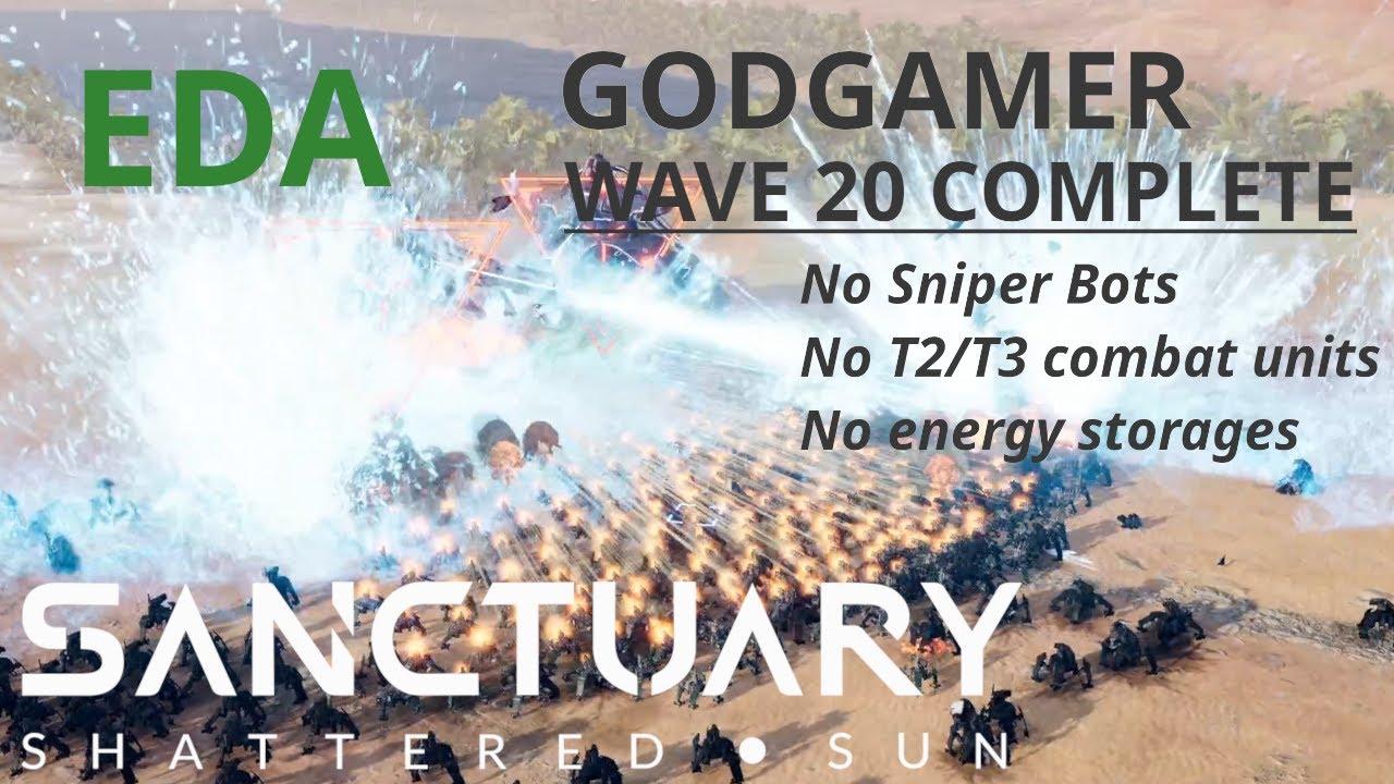 20 Waves on Godgamer w/o Sniper Bots | Sanctuary: Shattered Sun Pre-alpha