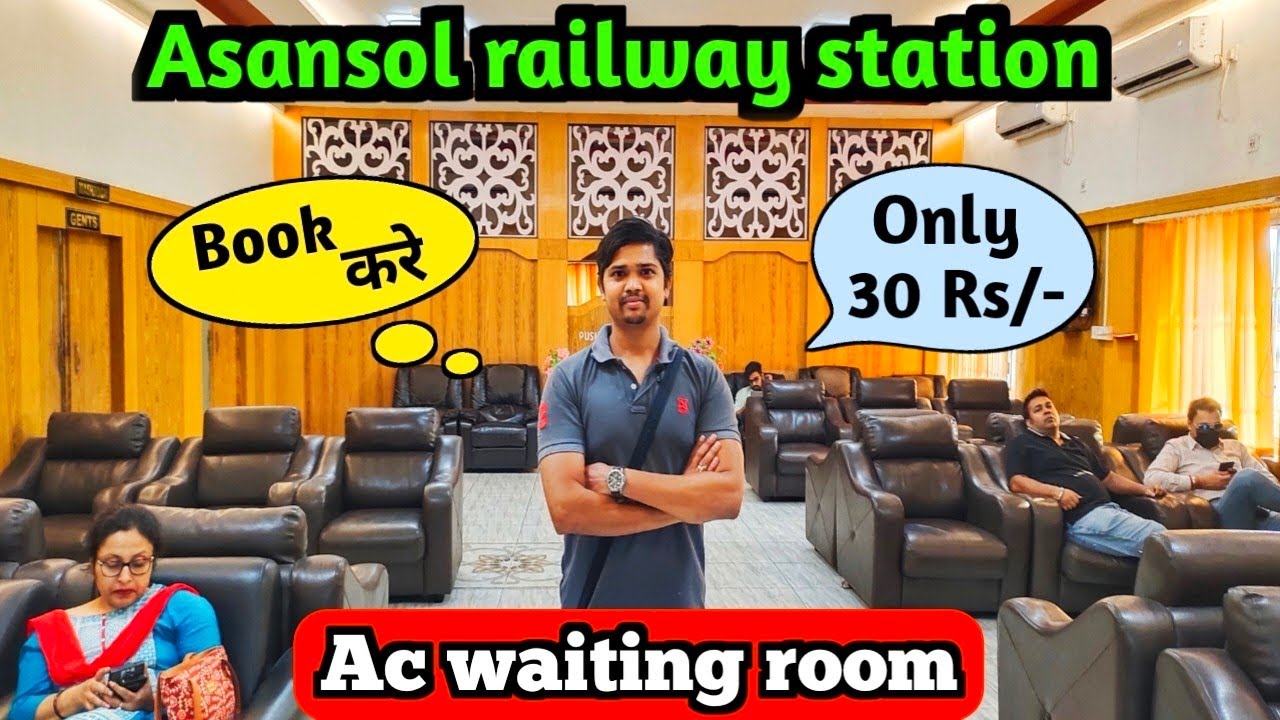 Asansol railway station waiting room | waiting room asansol railway station | asansol retiring room