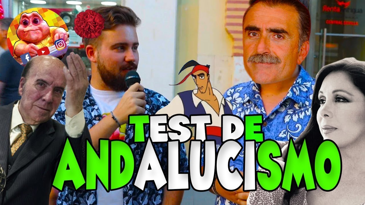 TEST DE ANDALUCISMO | Calle Millennial 1X07
