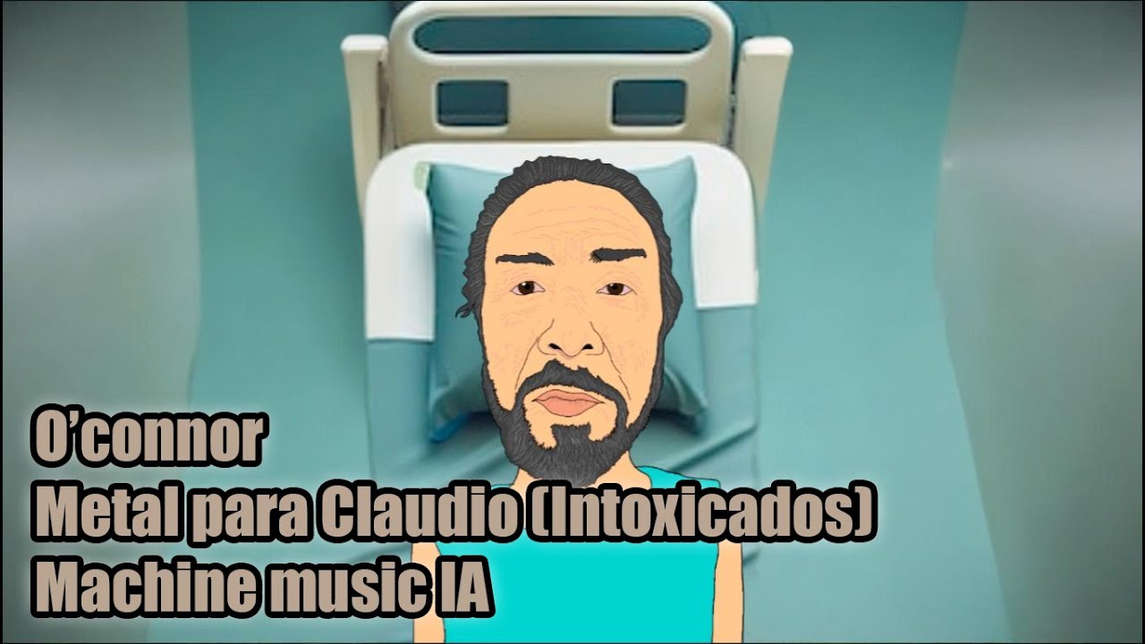O'Connor - Metal para Claudio