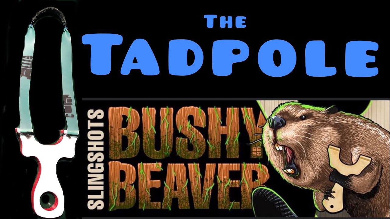 Tadpole - Slingshot - First Shots