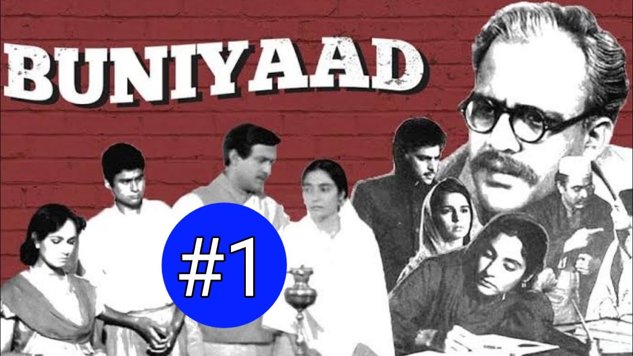 BUNIYAAD || EPISODE 1 || HINDI T.V. SERIAL
