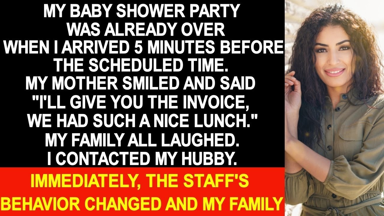 When I arrived, my sister's baby shower party was already over and parents gave me the invoice...