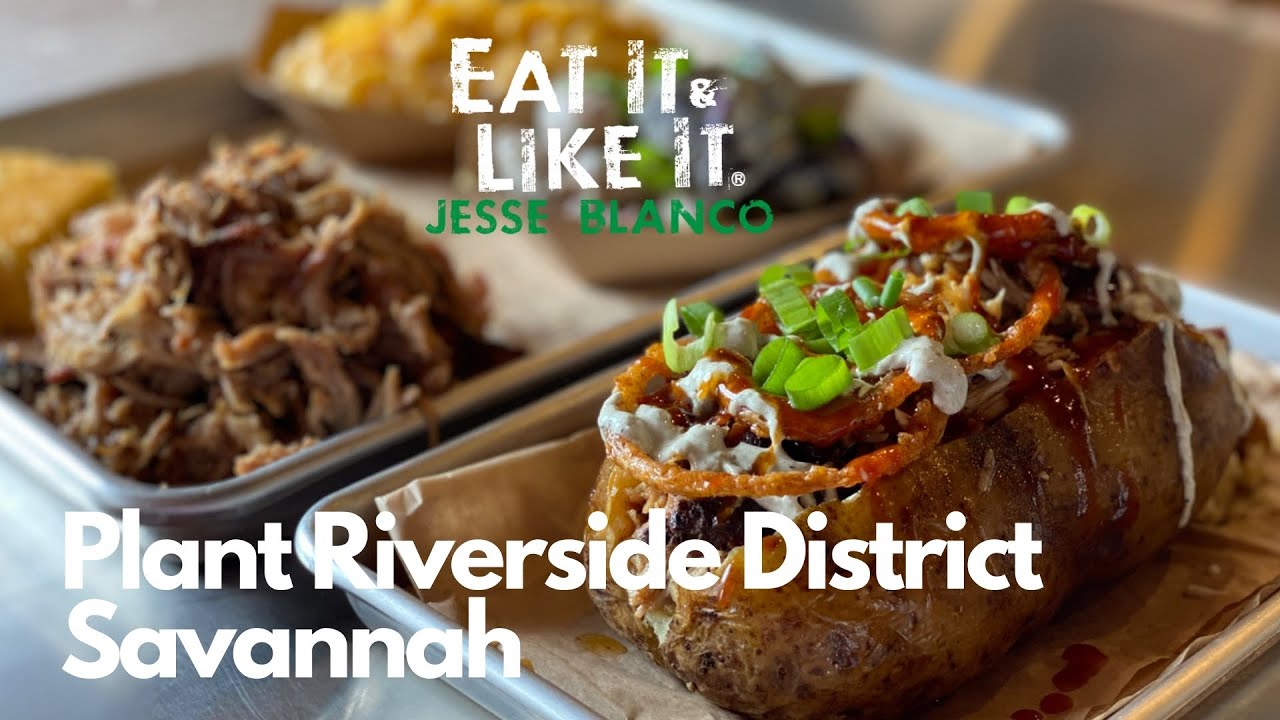 Savannah Food - Plant Riverside District