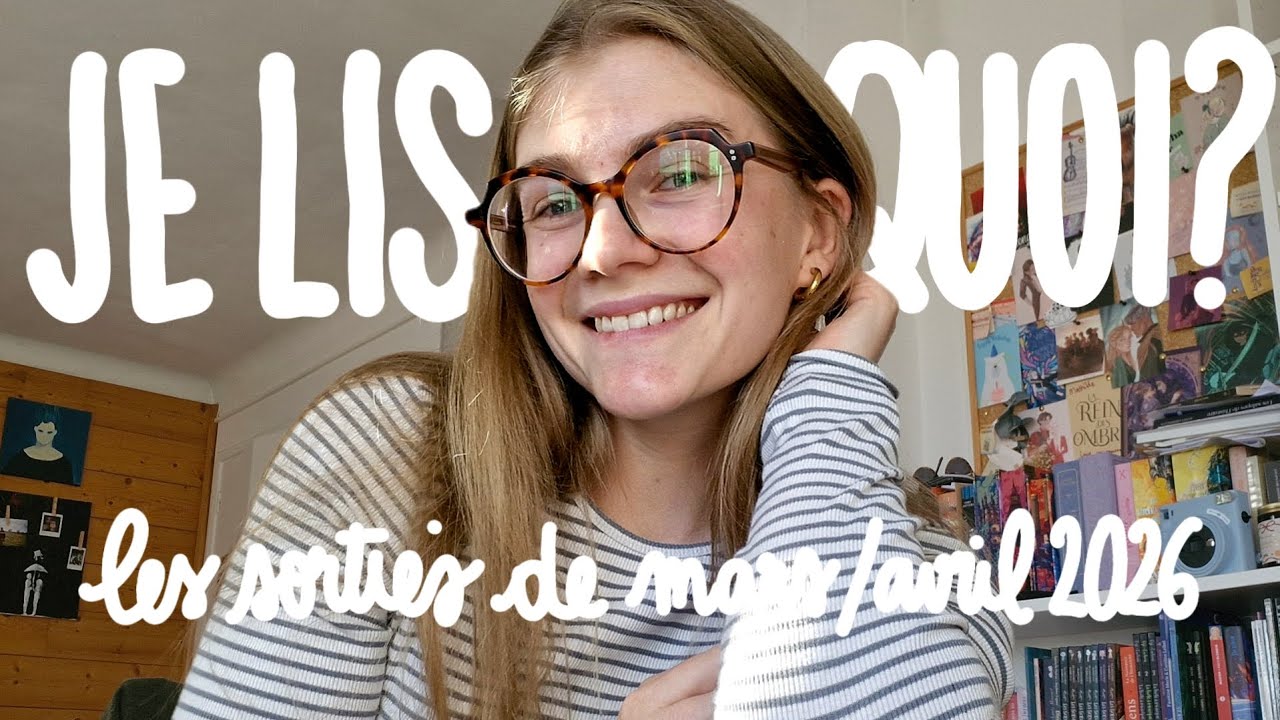 SORTIES MARS/AVRIL 2026 🗓 VOUS CHOISISSEZ MES PROCHAINES LECTURES !