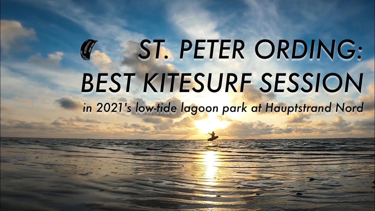 ST. PETER ORDING - BEST KITESURF session in 2021&lsquo;s lagoon park!