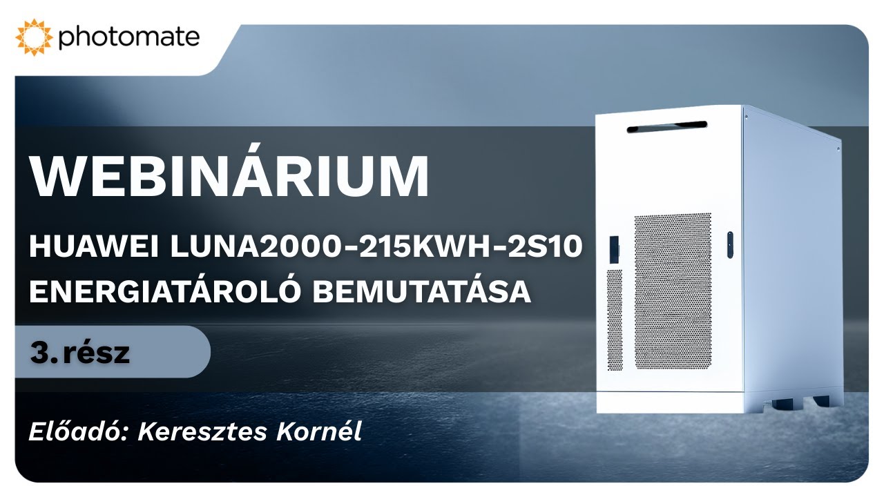 Huawei Luna2000-215kWh-2S10 energiatároló bemutatása 3. rész